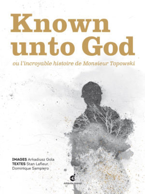 Known Unto God