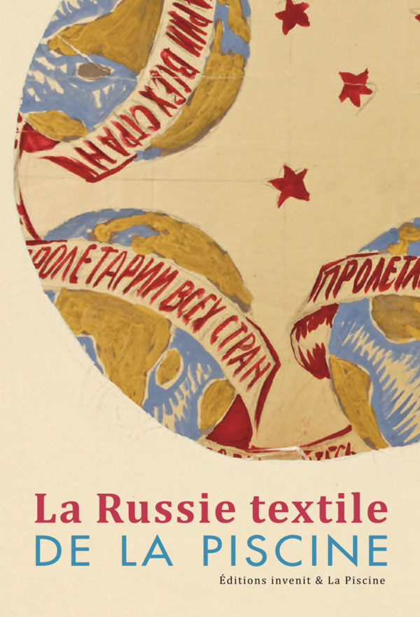 La Russie textile de La Piscine