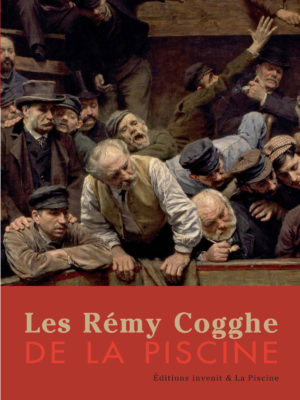 Les Rémy Cogghe de La Piscine