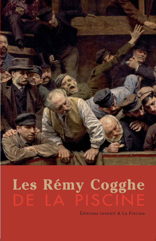 Les Rémy Cogghe de La Piscine