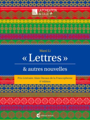 « Lettres » et autres nouvelles