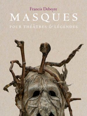 Masques pour théâtres et légendes