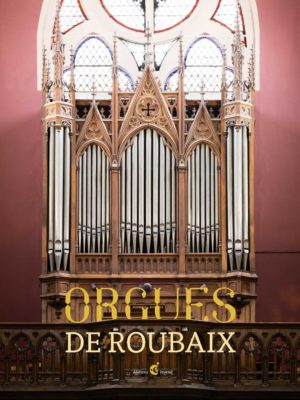 Orgues de Roubaix