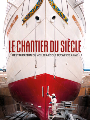Le chantier du siècle